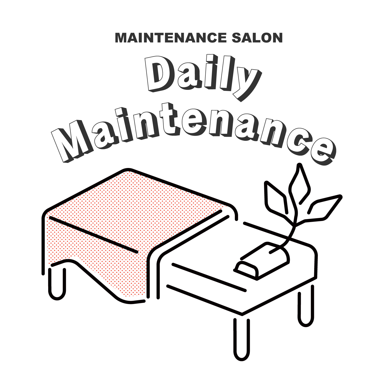 Daily Maintenance
